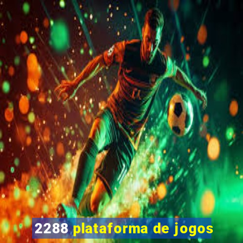 2288 plataforma de jogos